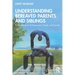 Understanding Bereaved Parents and Siblings: A Handbook for Professionals, Family, and Friends