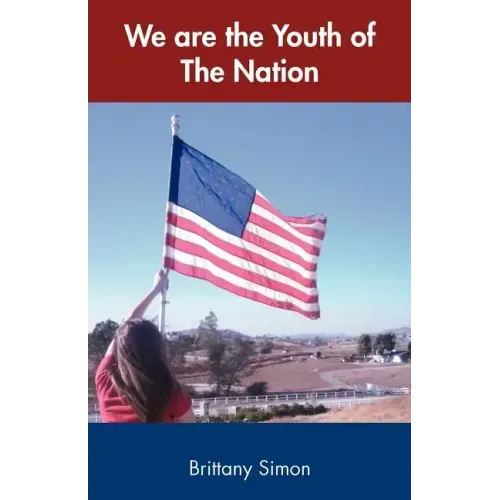 We Are the Youth of the Nation