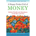 A Happy Pocket Full of Money, Expanded Study Edition: Infinite Wealth and Abundance in the Here and Now