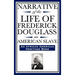 Narrative of the Life of Frederick Douglass, an American Slave: Written by Himself (an African American Heritage Book)