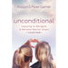 Unconditional: Learning to Navigate and Reframe Mental Illness Together