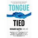 Tongue-Tied: How a Tiny String Under the Tongue Impacts Nursing, Speech, Feeding, and More