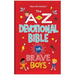 The A to Z Devotional Bible for Brave Boys: New Life Version