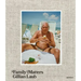 Gillian Laub: Family Matters