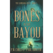 Bones in the Bayou