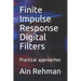 Finite Impulse Response Digital Filters: Practical approaches