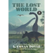 The Lost World: A Professor Challenger Adventure