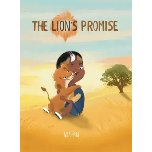 The Lion's Promise: A Zulu Story