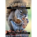 Squirrels: The Animal Answer Guide