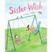 Sister Wish
