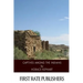Captives among the Indians: Firsthand Narratives of Indian Wars, Customs, Tortures, and Habits of Life in Colonial Times