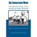An Innocent Man the Life and Times of an American Baby Boomer: Part 1 from the Beginnings Through the 1960s