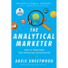 The Analytical Marketer: How to Transform Your Marketing Organization