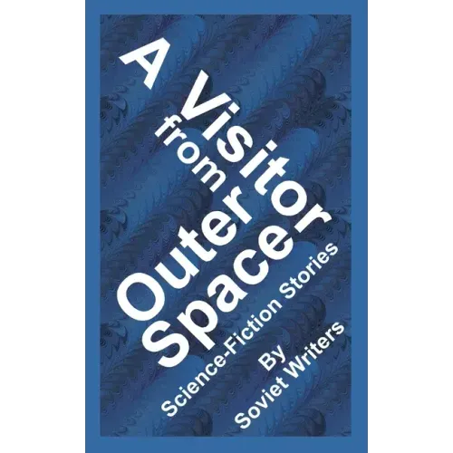 A Visitor from Outer Space