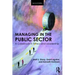 Managing in the Public Sector: A Casebook in Ethics and Leadership