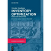 Inventory Optimization: Models and Simulations