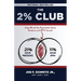 The 2% Club: Only 2% of the Population Have Pensions and $1M Saved