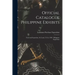 Official Catalogue Philippine Exhibits: Universal Exposition, St. Louis, U.S.A. 1904: Philippine Exposition