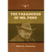 The Paradoxes of Mr. Pond