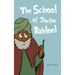 The School of Doctor Bahlool