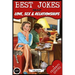 Best Jokes about Love, Sex & Relationships: (collection of Jokes, Short Stories and Celebrity Quotes)