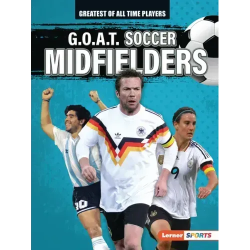 G.O.A.T. Soccer Midfielders