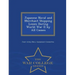 Japanese Naval and Merchant Shipping Losses During World War II by All Causes - War College Series