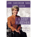 Step Further: Growing Closer to God Through Hurt and Hardship