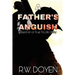 A Father's Anguish: New Edition