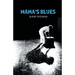 Mama's Blues