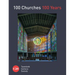 100 Churches 100 Years