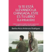 Si te está llevando la chingada, este es tu libro -La Intuición-: Cómo superar el dolor de una ruptura de pareja a través del amor propio
