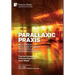 Parallaxic Praxis: Multimodal Interdisciplinary Pedagogical Research Design [Hardback, B&W]