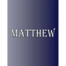 Matthew: 100 Pages 8.5" X 11" Personalized Name on Notebook College Ruled Line Paper