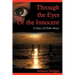 Through the Eyes of the Innocent: A Diary of Child Abuse