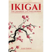 Ikigai: The Japanese Life Philosophy