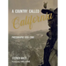 A Country Called California: Photographs 1850-1960