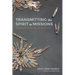 Transmitting the Spirit in Missions: The History and Growth of the Church of Pentecost