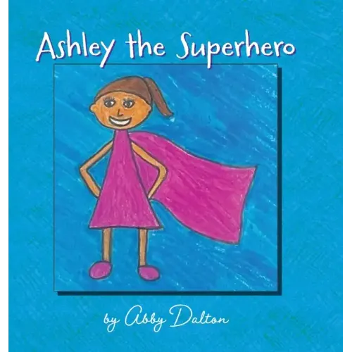 Ashley the Superhero