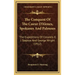 The Conquest of the Coeur d'Alenes, Spokanes and Palouses: The Expeditions of Colonels E. J. Steptoe and George Wright (1912)