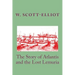 The Story of Atlantis and the Lost Lemuria