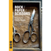 Rock / Paper / Scissors: Three Plays