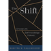 The Shift: Choose Life, Self-Knowledge Follows