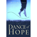 The Dance of Hope