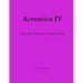 Acrostica IV: Acrostic Puzzles Volume Four