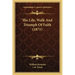 The Life, Walk And Triumph Of Faith (1871)