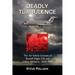Deadly Turbulence: The Air Safety Lessons of Braniff Flight 250 and Other Airliners, 1959-1966