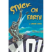 Stuck on Earth