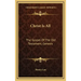 Christ Is All: The Gospel of the Old Testament, Genesis