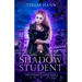 The Shadow Student